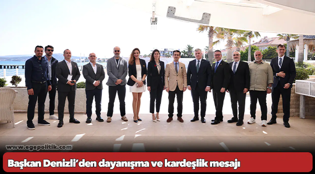 Başkan Denizli’den dayanışma ve kardeşlik mesajı