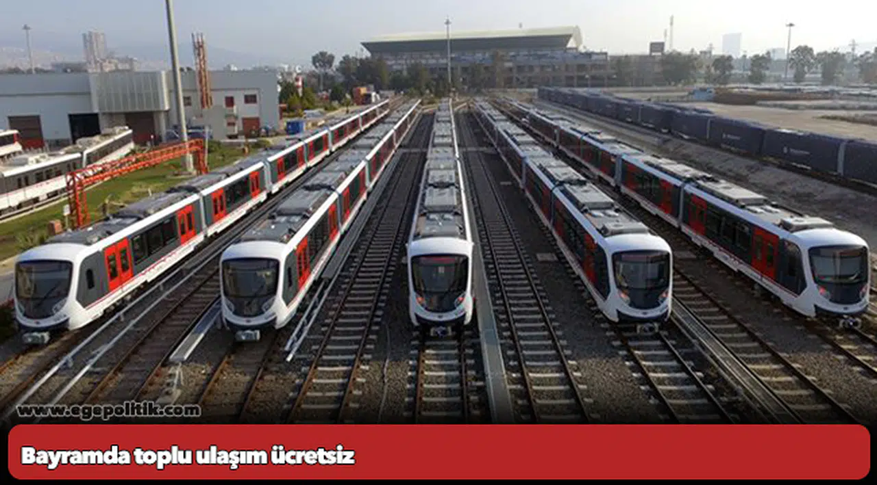 Bayramda toplu ulaşım ücretsiz