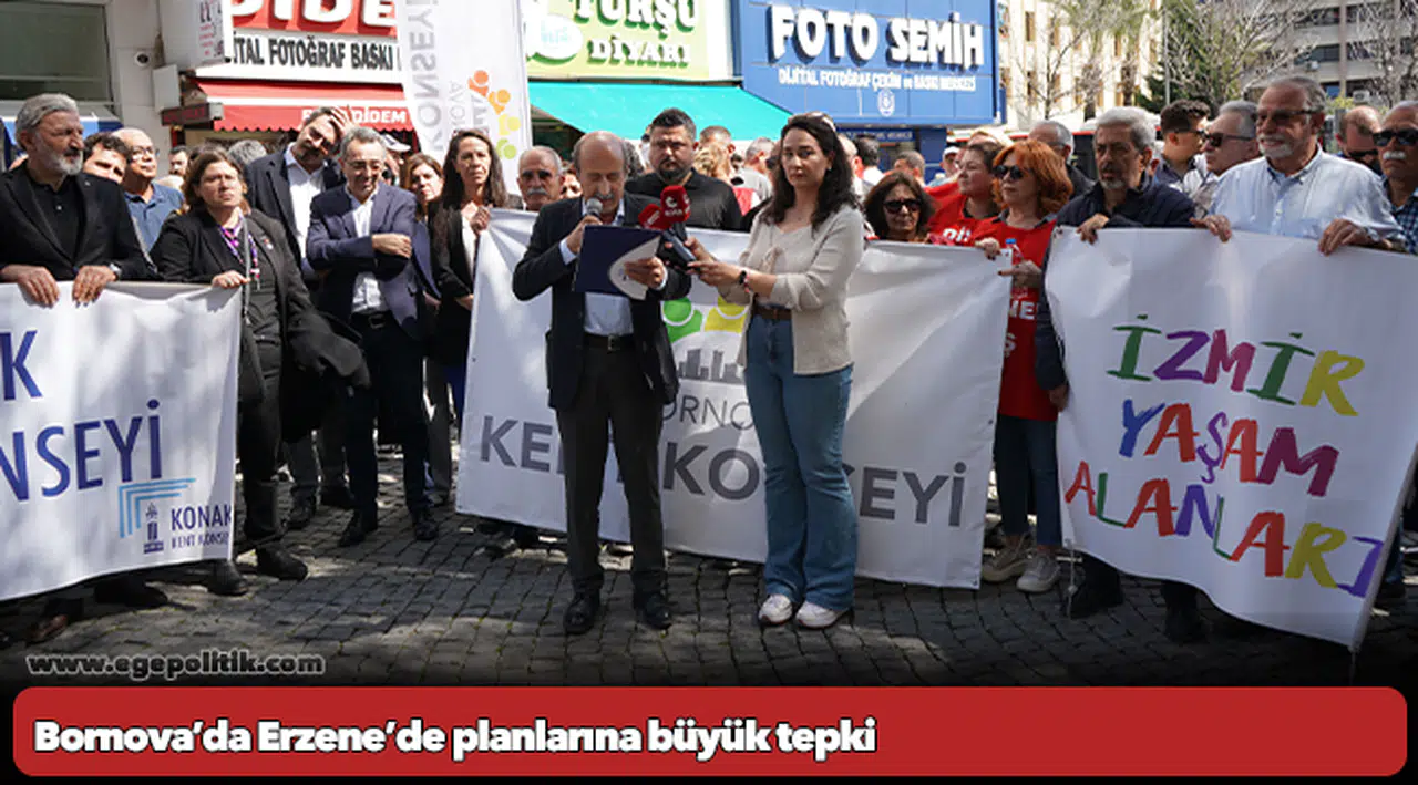 Bornova’da Erzene’de planlarına büyük tepki: