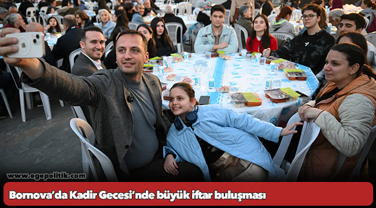 Bornova’da Kadir Gecesi’nde büyük iftar buluşması