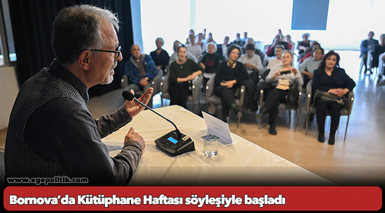 Bornova'da Kütüphane Haftası söyleşiyle başladı