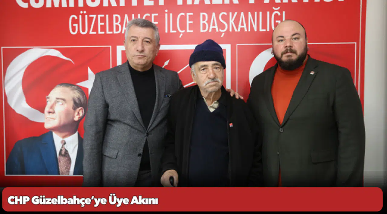CHP Güzelbahçe’ye Üye Akını