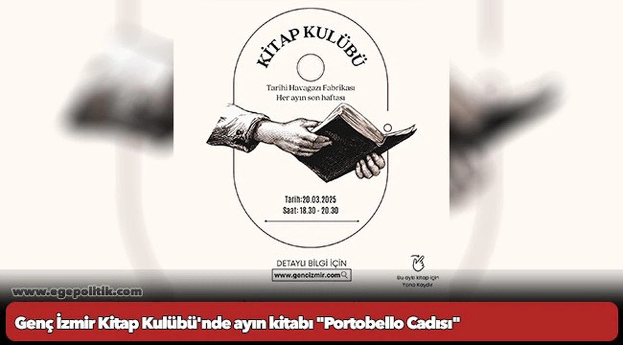 Genç İzmir Kitap Kulübü'nde ayın kitabı "Portobello Cadısı"