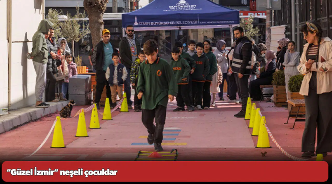 “Güzel İzmir” neşeli çocuklar