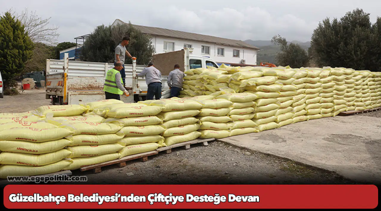 Güzelbahçe Belediyesi’nden Çiftçiye Desteğe Devan