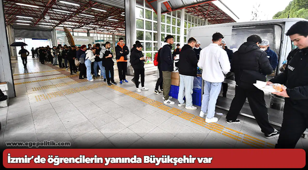 İzmir’de öğrencilerin yanında Büyükşehir var