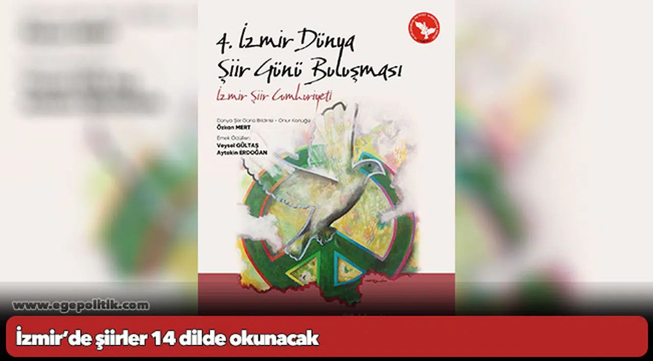 İzmir’de şiirler 14 dilde okunacak