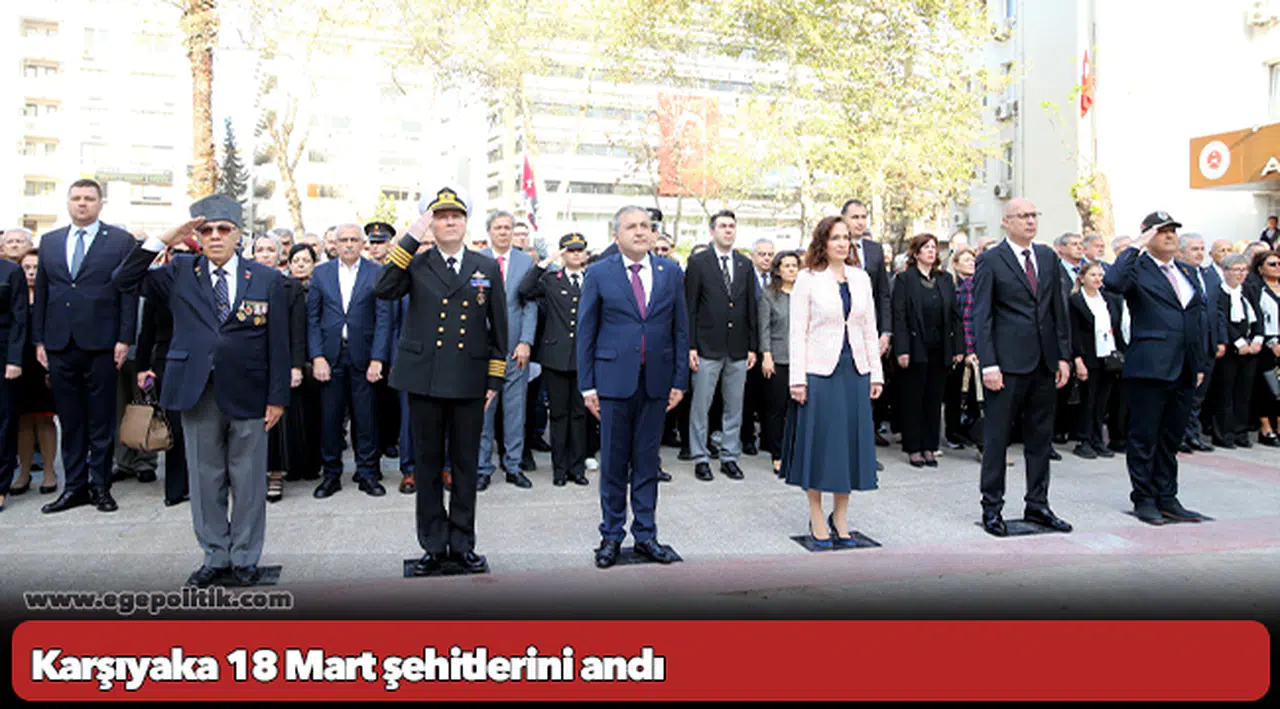 Karşıyaka 18 Mart şehitlerini andı