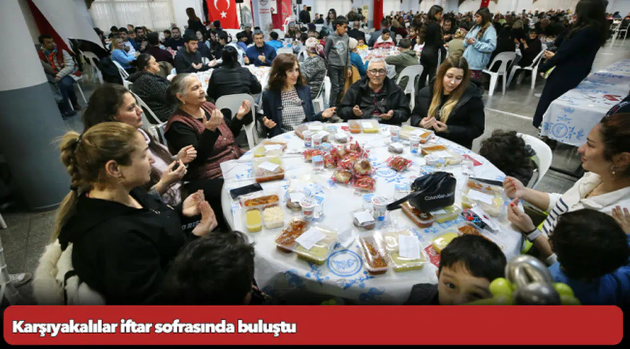 Karşıyakalılar iftar sofrasında buluştu