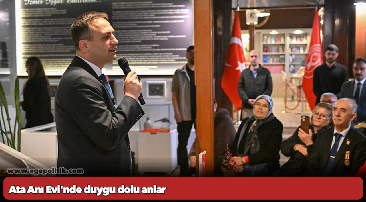 Ata Anı Evi'nde duygu dolu anlar