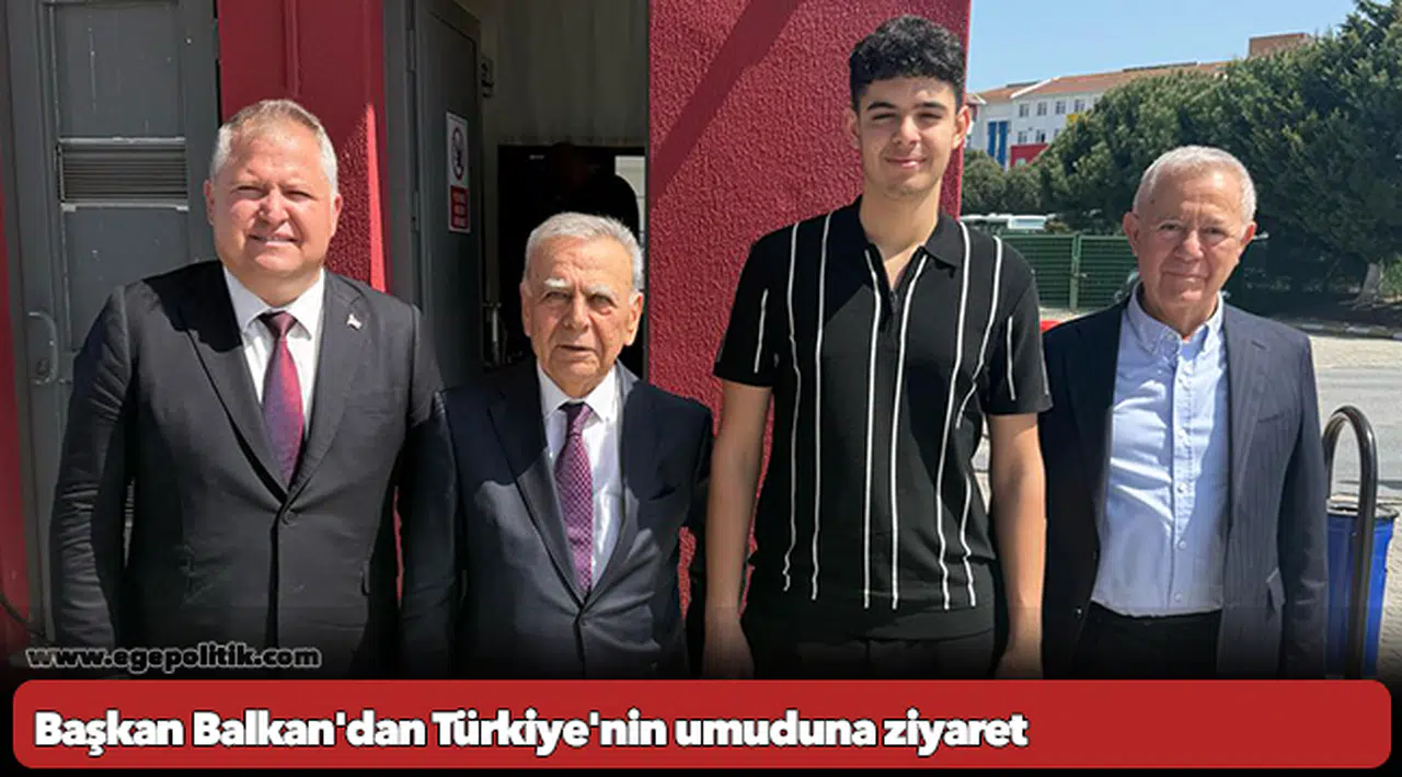 Başkan Balkan'dan Türkiye'nin umuduna ziyaret