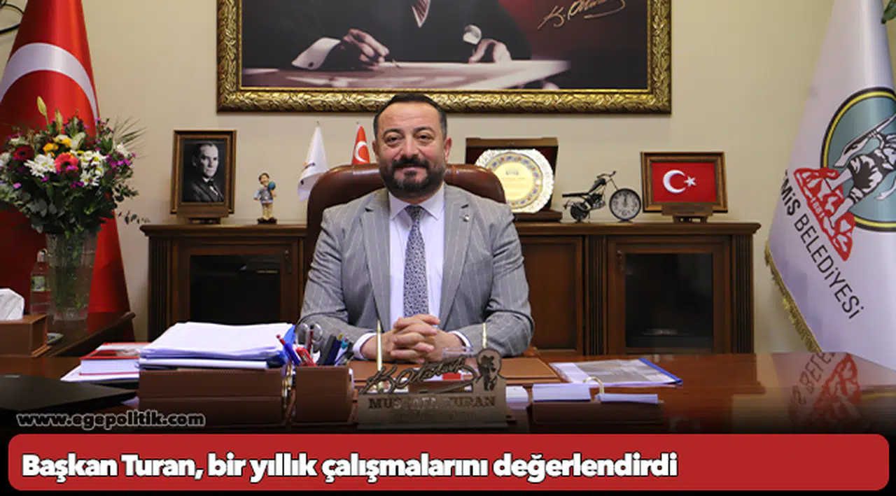 Başkan Turan, bir yıllık çalışmalarını değerlendirdi