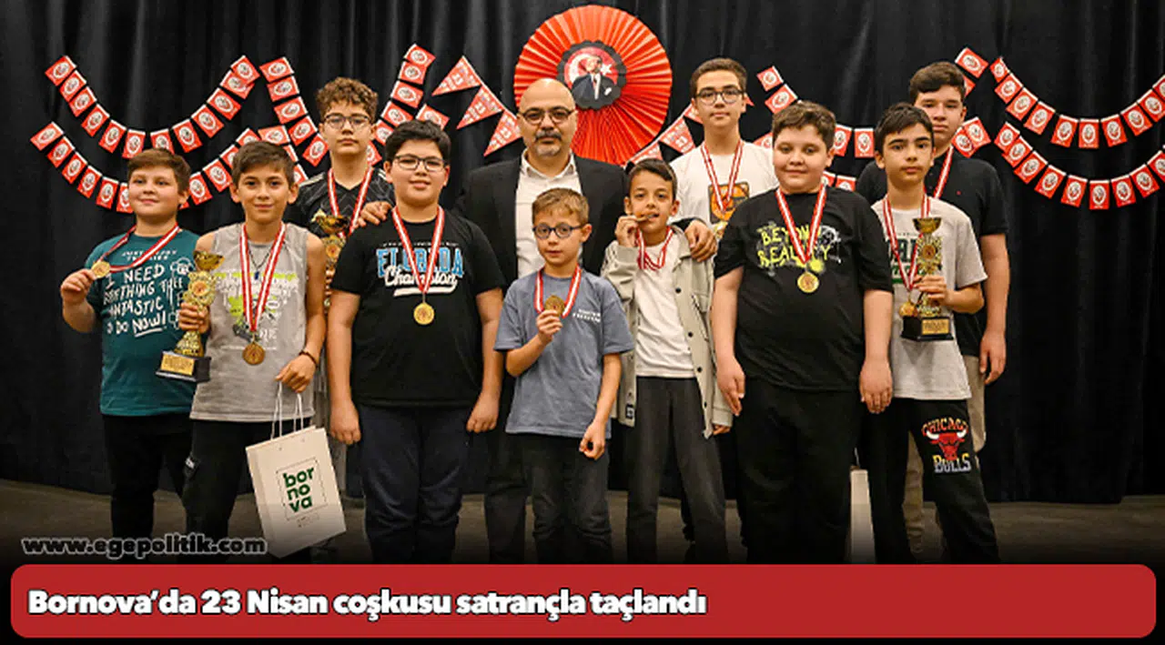 Bornova’da 23 Nisan coşkusu satrançla taçlandı