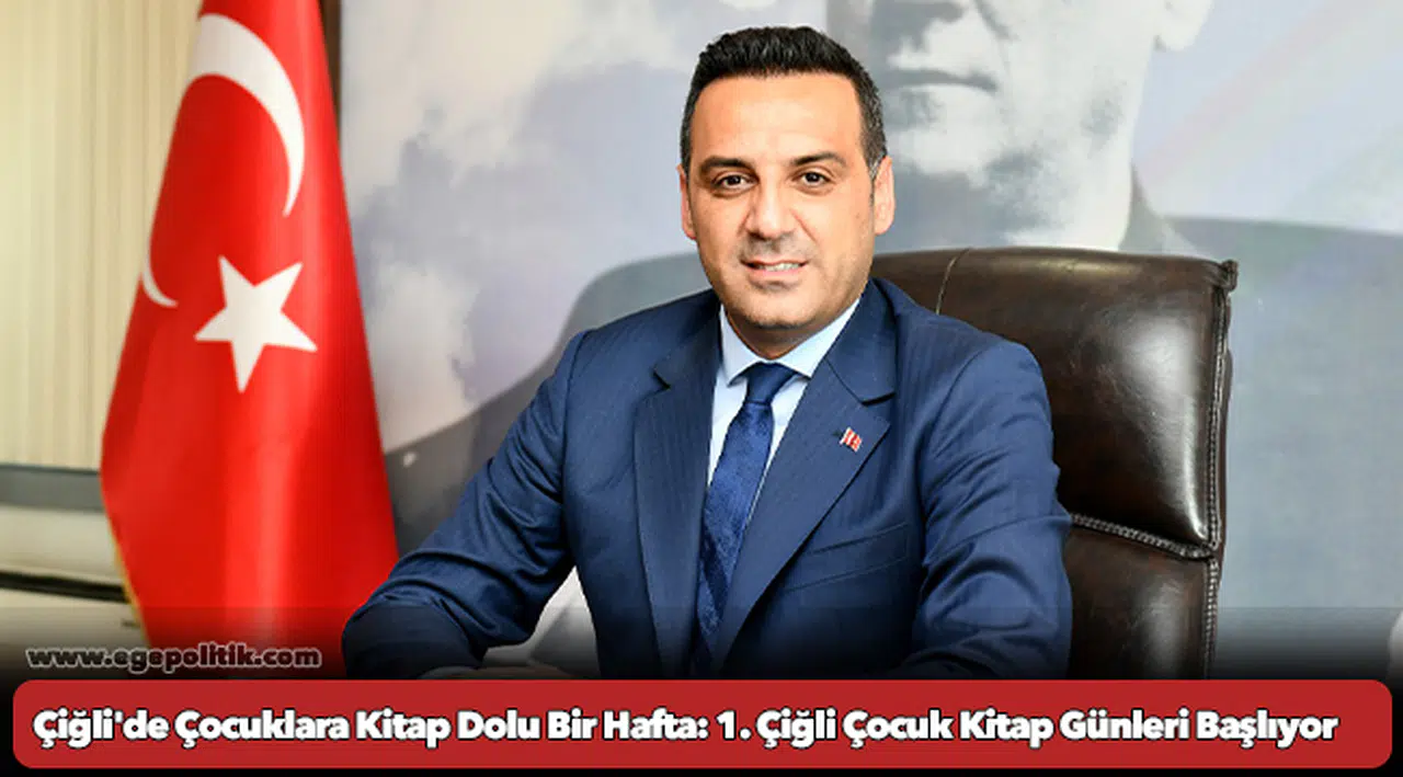 Çiğli'de Çocuklara Kitap Dolu Bir Hafta: 1. Çiğli Çocuk Kitap Günleri Başlıyor
