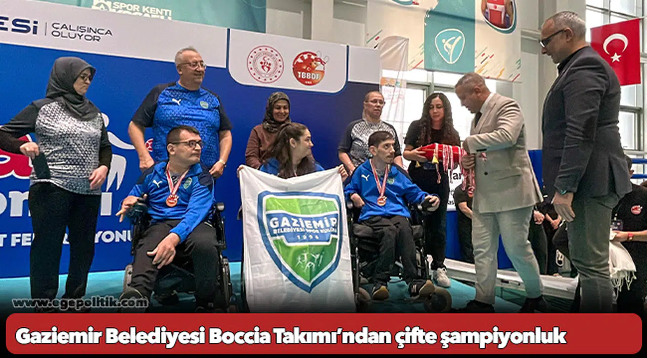 Gaziemir Belediyesi Boccia Takımı’ndan çifte şampiyonluk