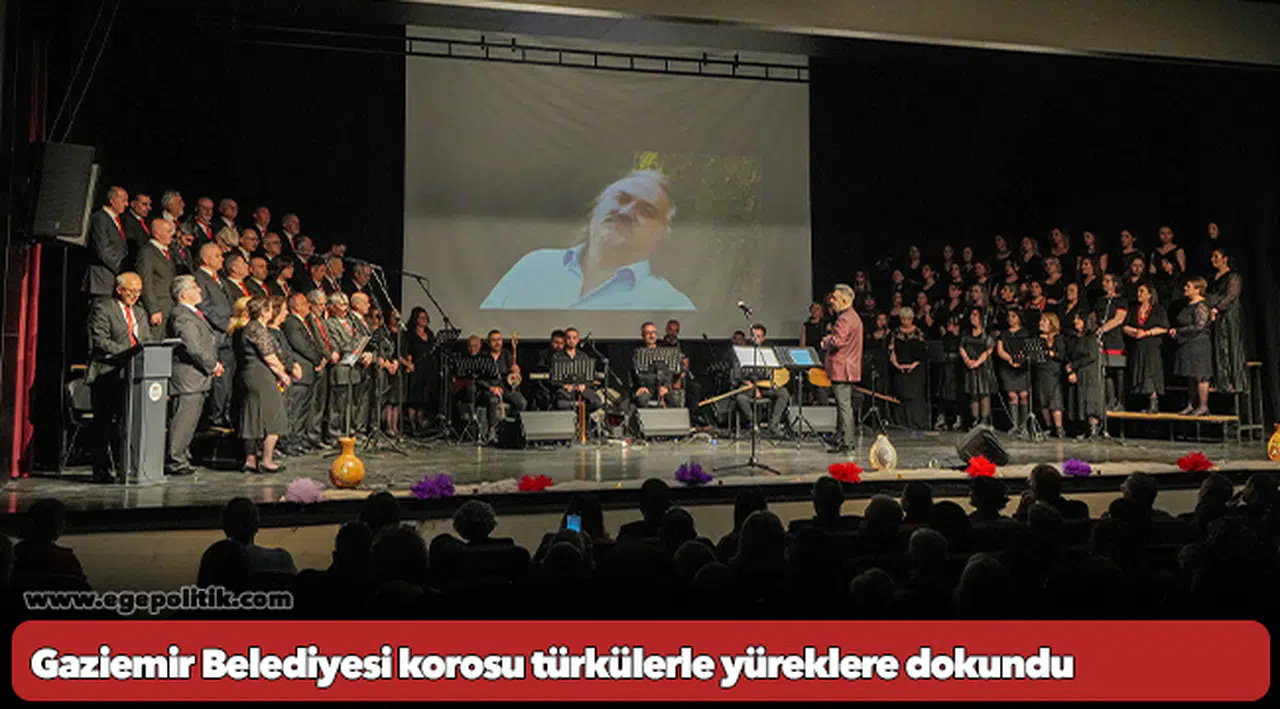 Gaziemir Belediyesi korosu türkülerle yüreklere dokundu
