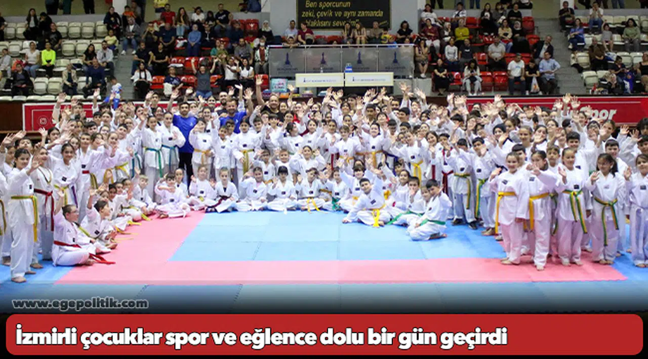 İzmirli çocuklar spor ve eğlence dolu bir gün geçirdi