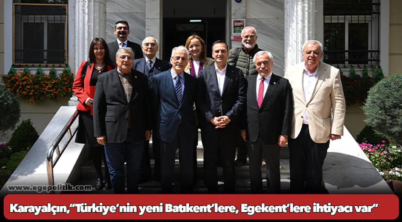 Karayalçın,“Türkiye’nin yeni Batıkent’lere, Egekent’lere ihtiyacı var”