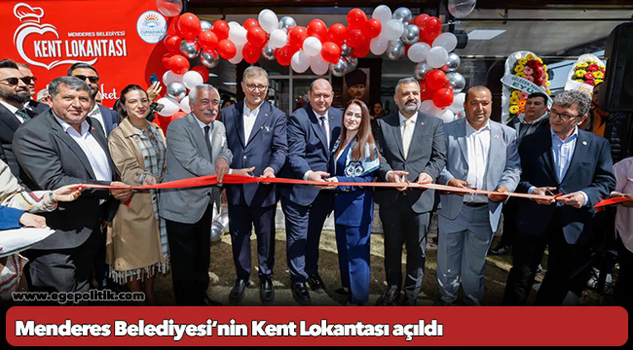 Menderes Belediyesi’nin Kent Lokantası açıldı