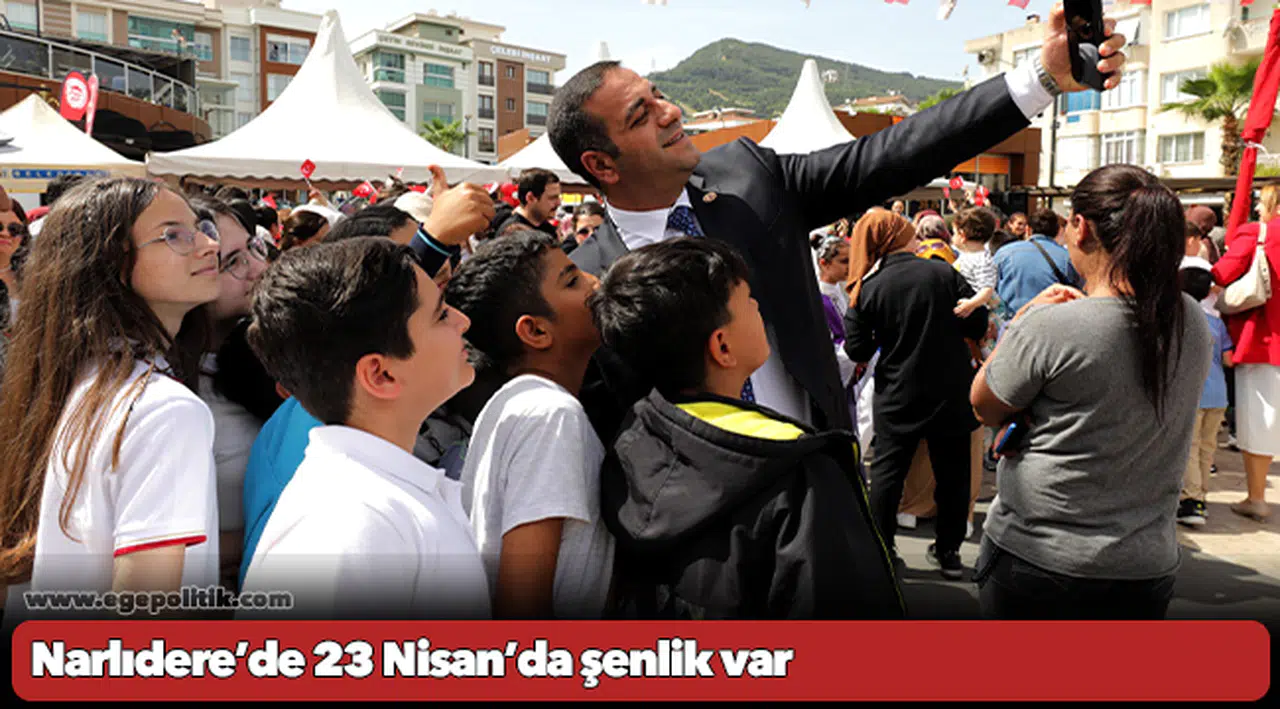 Narlıdere’de 23 Nisan’da şenlik var