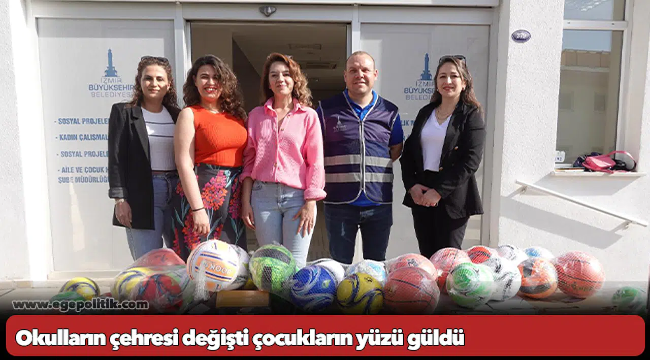 Okulların çehresi değişti çocukların yüzü güldü