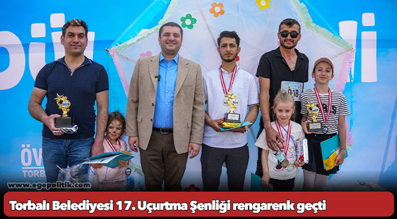 Torbalı Belediyesi 17. Uçurtma Şenliği rengarenk geçti