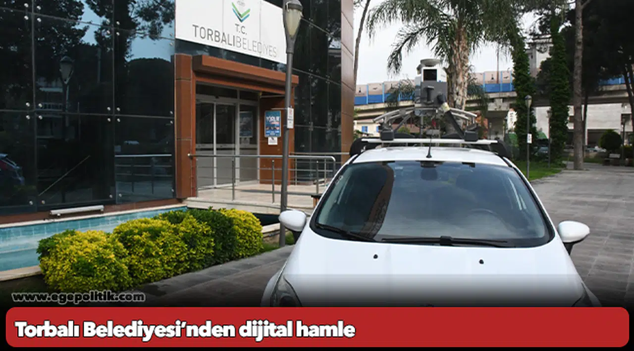 Torbalı Belediyesi’nden dijital hamle