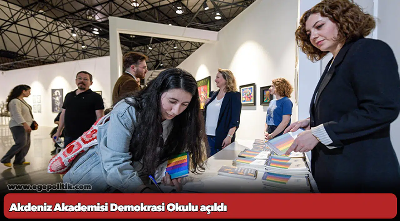 Akdeniz Akademisi Demokrasi Okulu açıldı