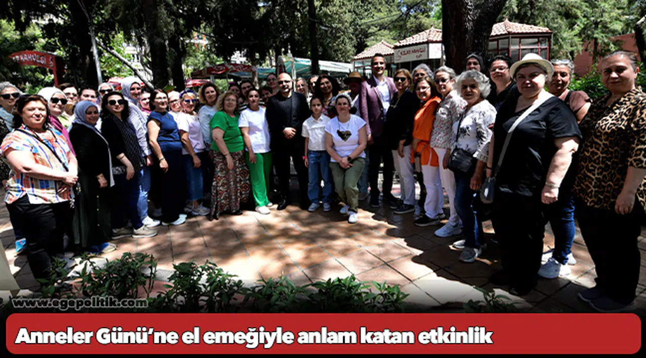 Anneler Günü’ne el emeğiyle anlam katan etkinlik