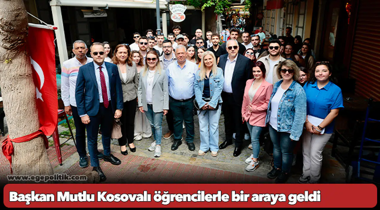 Başkan Mutlu Kosovalı öğrencilerle bir araya geldi