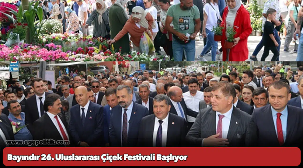 Bayındır 26. Uluslararası Çiçek Festivali Başlıyor
