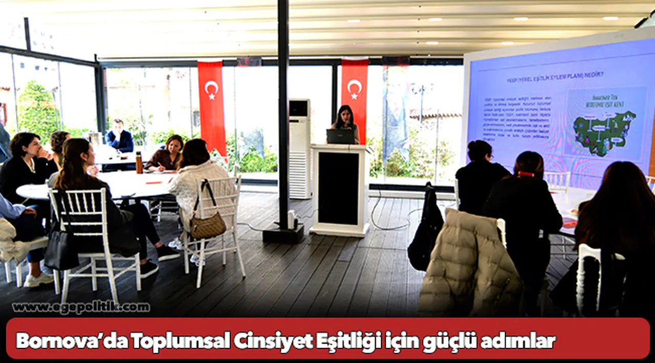 Bornova’da Toplumsal Cinsiyet Eşitliği için güçlü adımlar