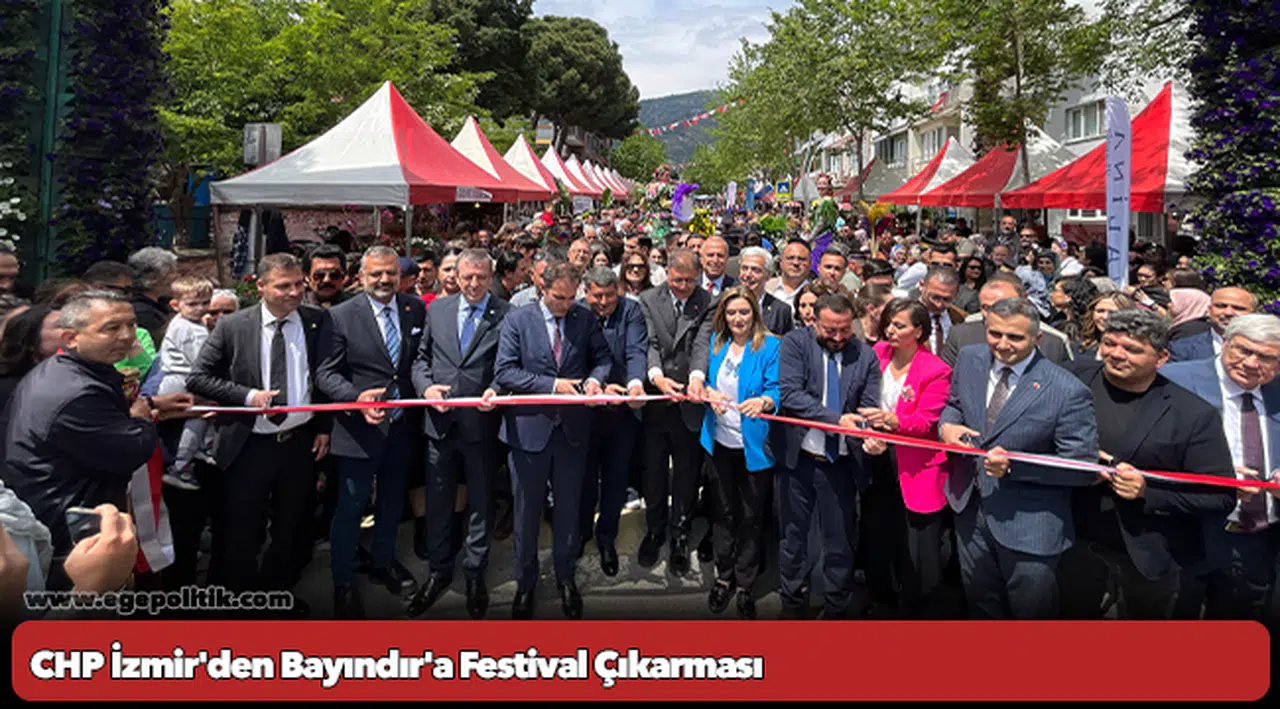 CHP İzmir'den Bayındır'a Festival Çıkarması
