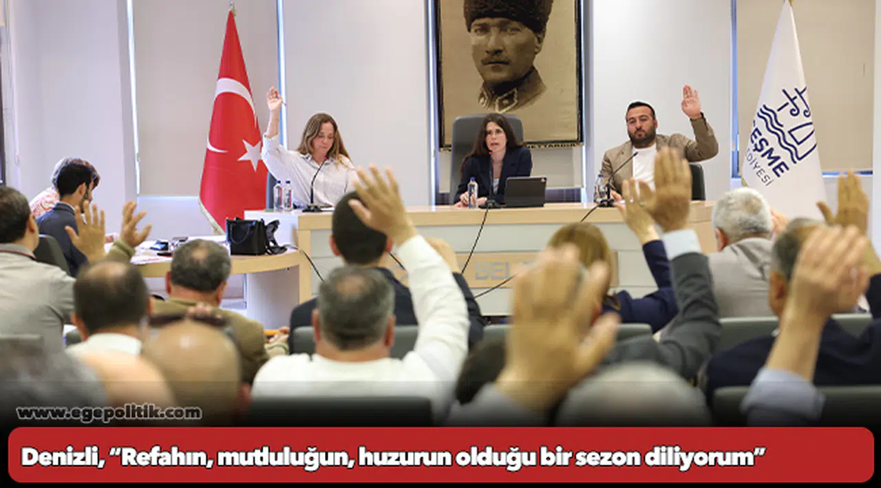 Denizli, “Refahın, mutluluğun, huzurun olduğu bir sezon diliyorum”