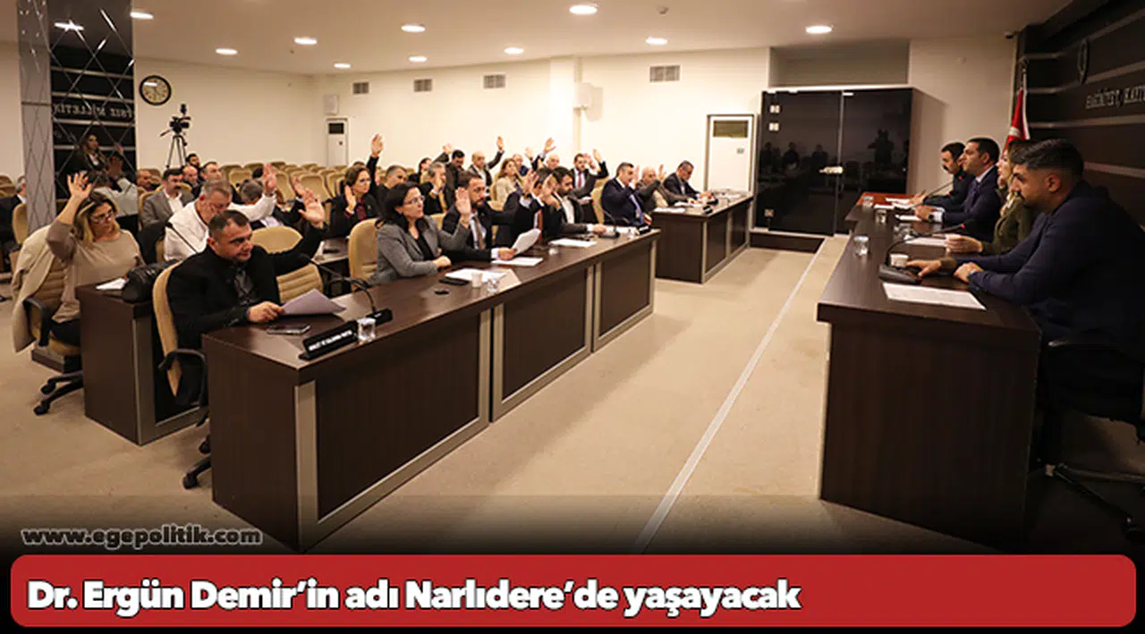 Dr. Ergün Demir’in adı Narlıdere’de yaşayacak