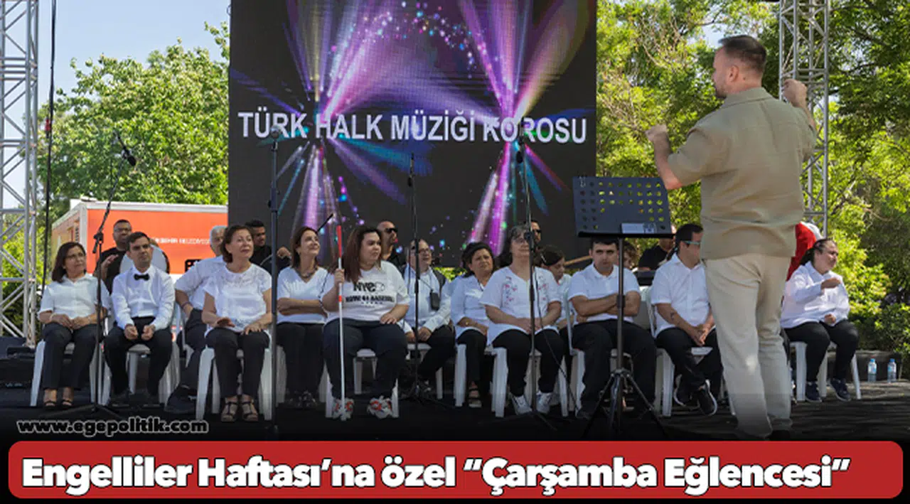 Engelliler Haftası’na özel “Çarşamba Eğlencesi”
