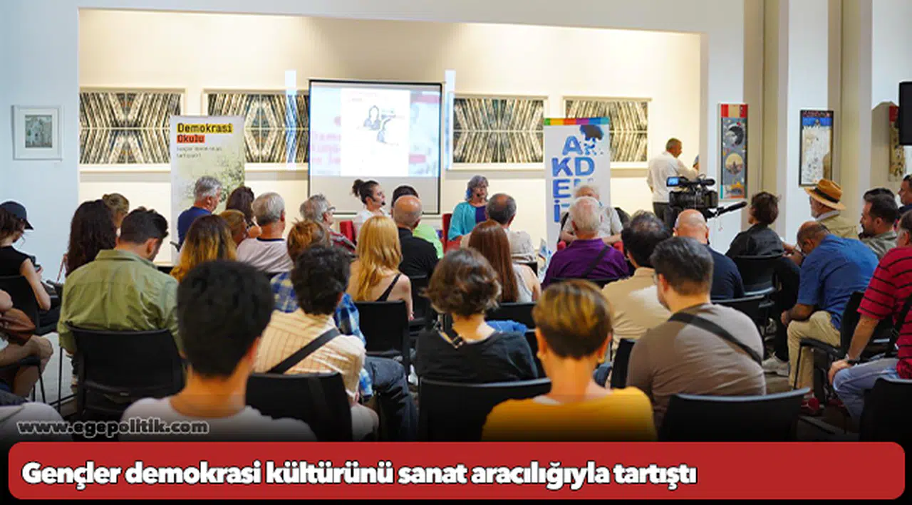 Gençler demokrasi kültürünü sanat aracılığıyla tartıştı