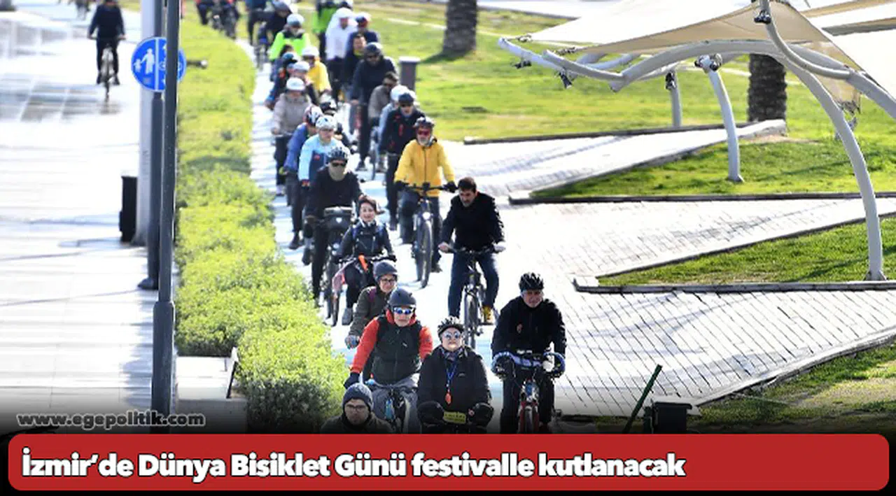 İzmir’de Dünya Bisiklet Günü festivalle kutlanacak