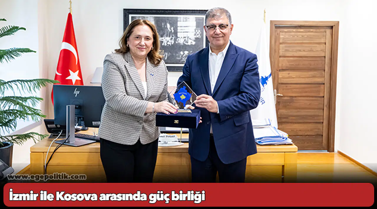 İzmir ile Kosova arasında güç birliği