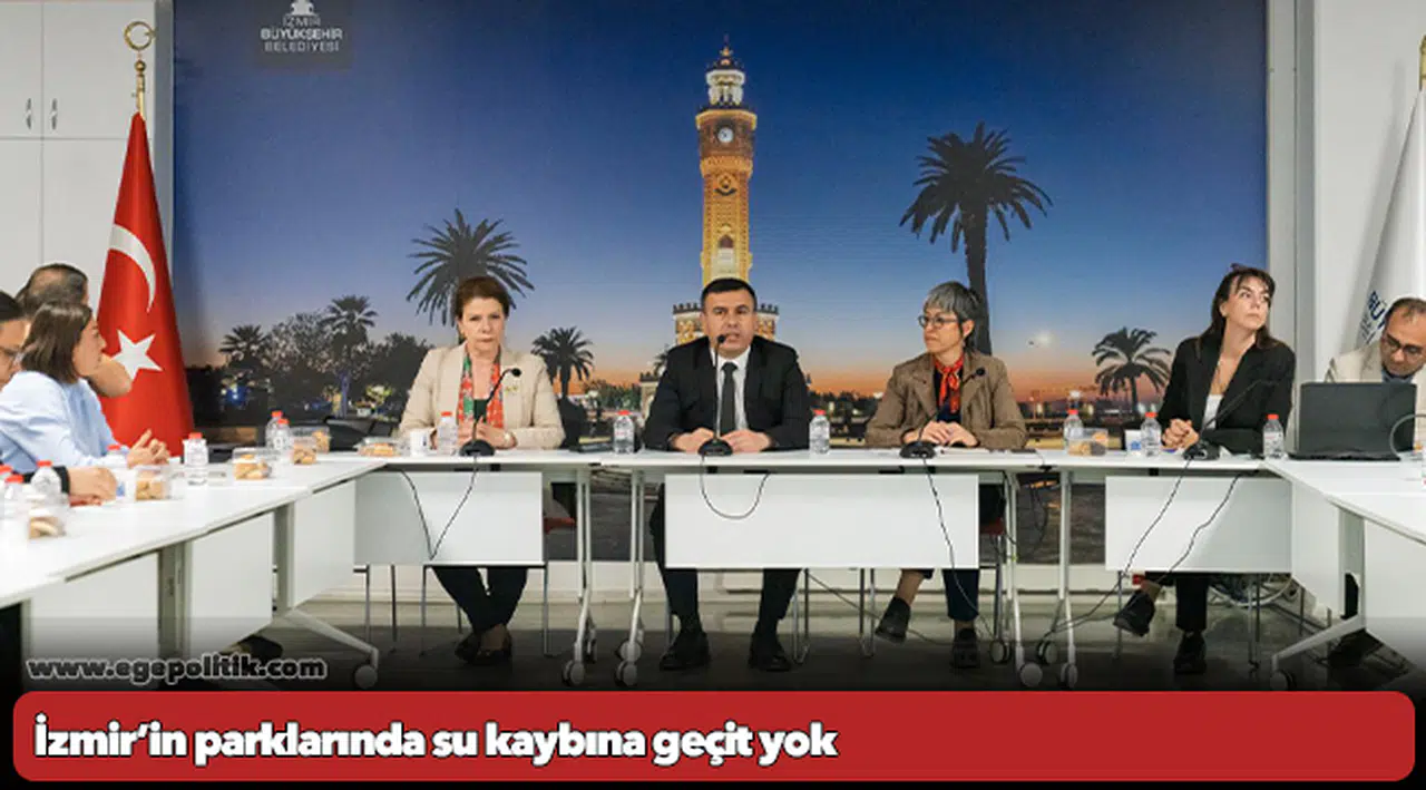 İzmir’in parklarında su kaybına geçit yok