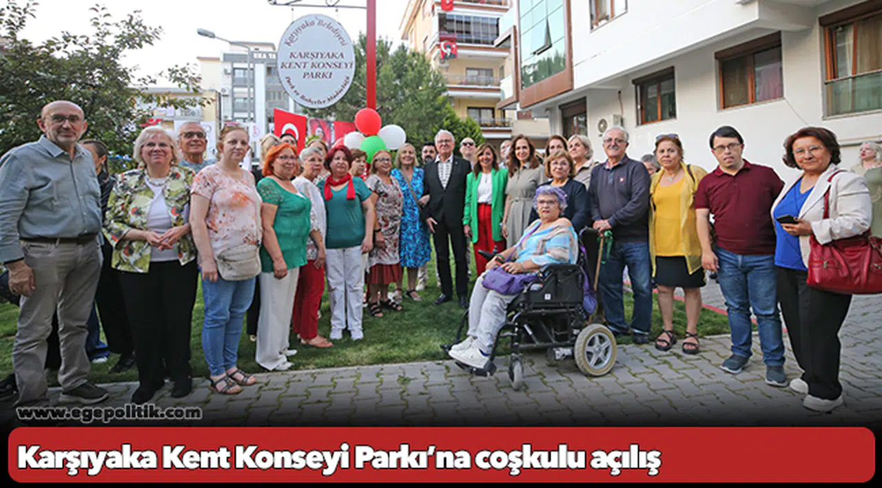 Karşıyaka Kent Konseyi Parkı’na coşkulu açılış