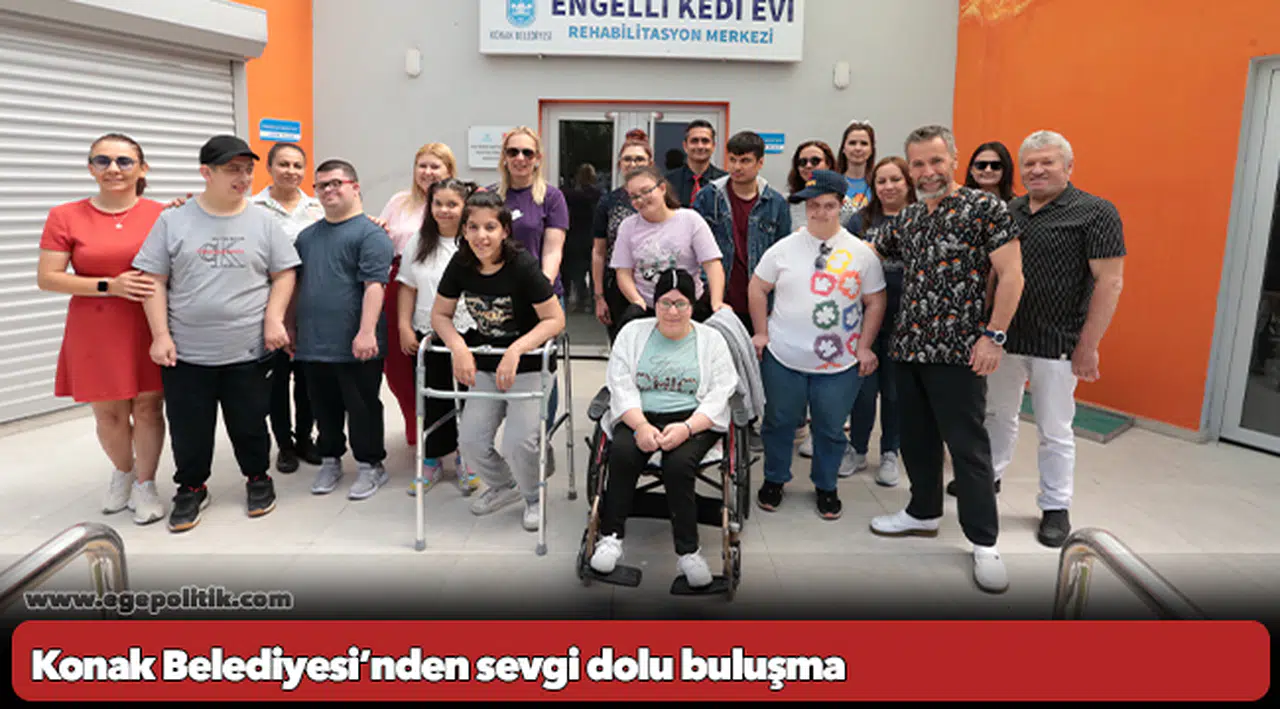 Konak Belediyesi’nden sevgi dolu buluşma