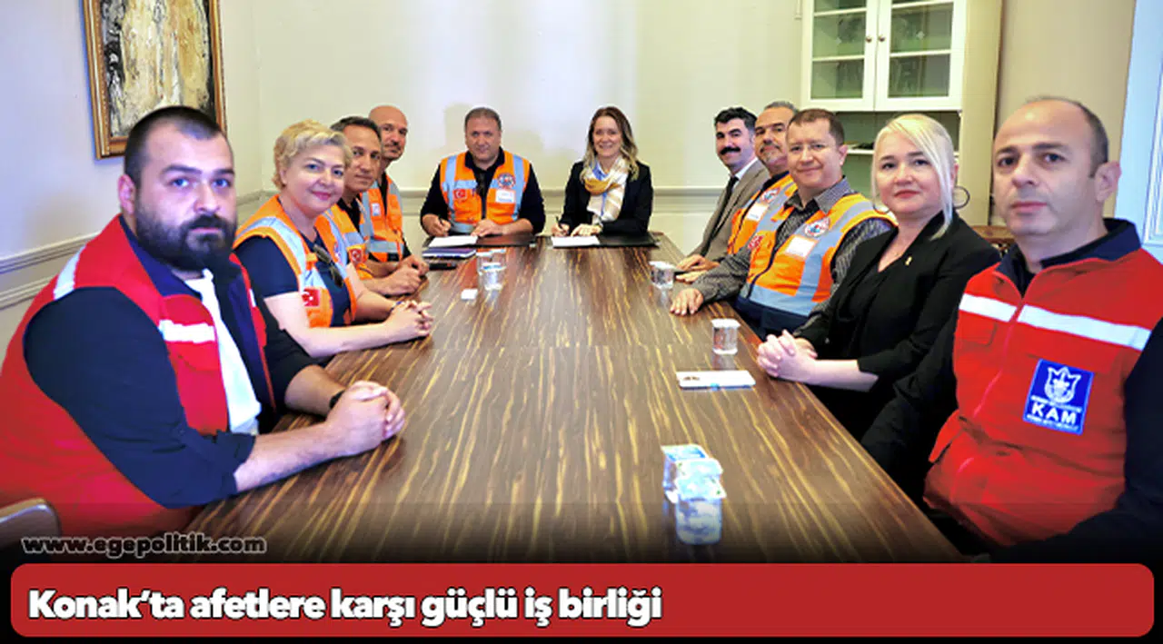 Konak’ta afetlere karşı güçlü iş birliği