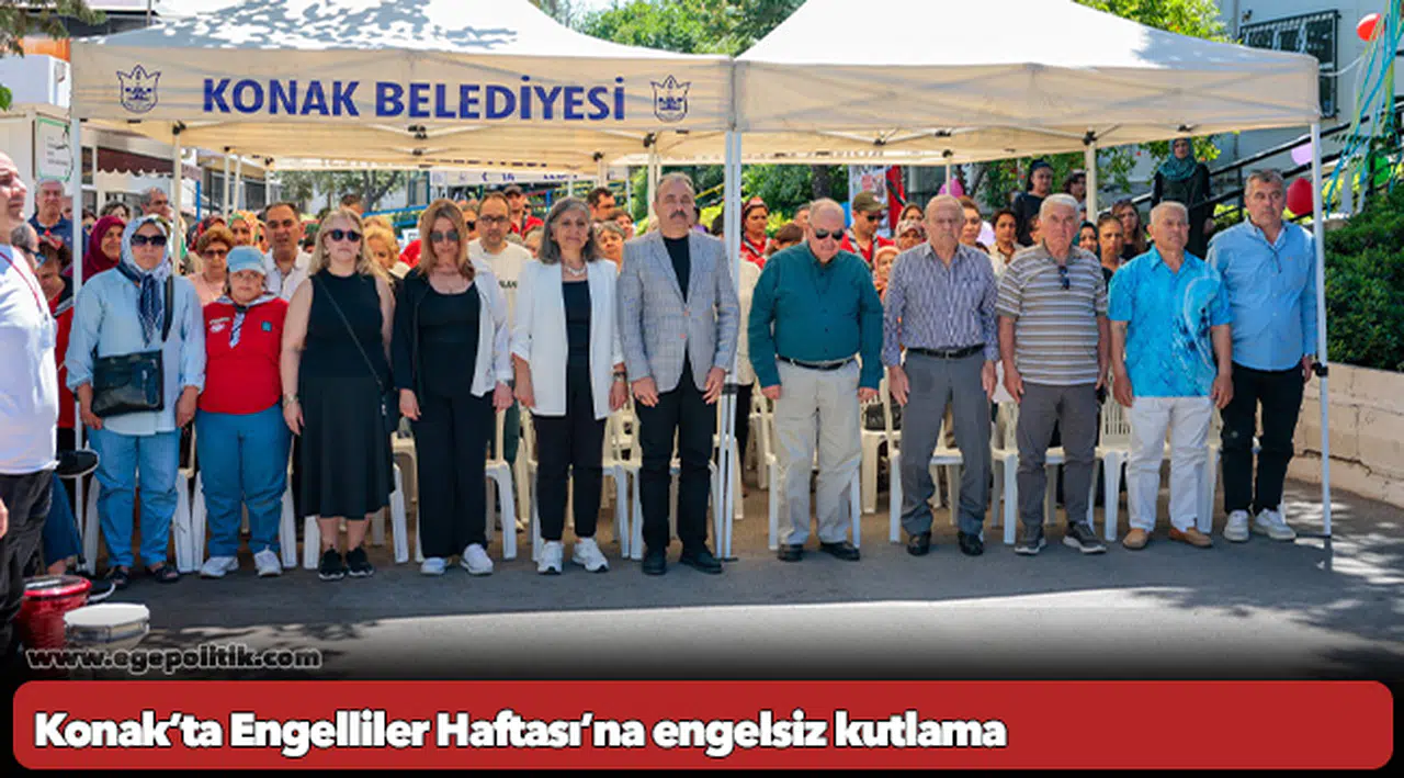 Konak’ta Engelliler Haftası’na engelsiz kutlama