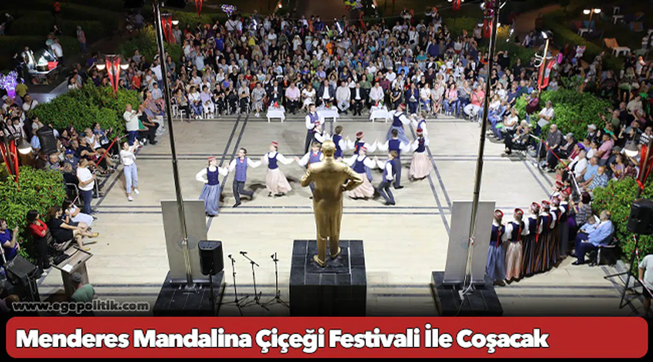 Menderes Mandalina Çiçeği Festivali İle Coşacak