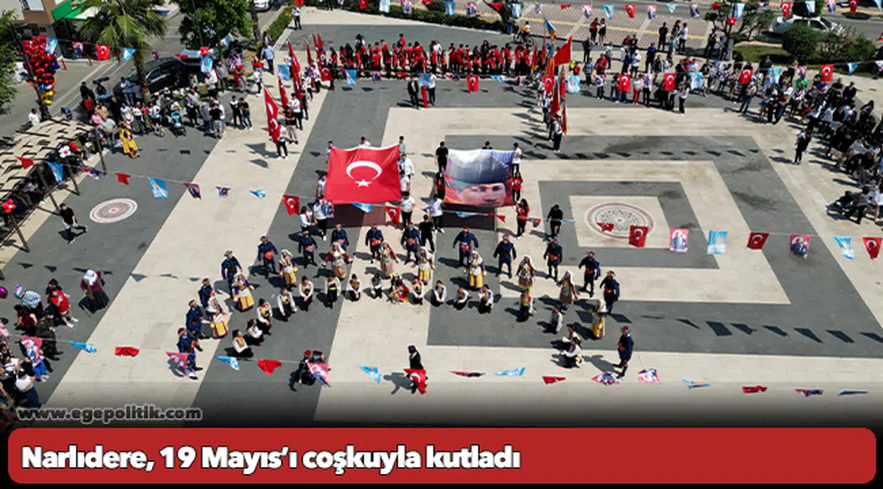 Narlıdere, 19 Mayıs’ı coşkuyla kutladı