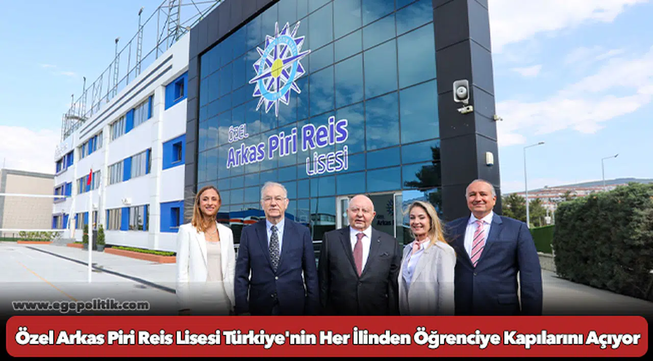 Özel Arkas Piri Reis Lisesi Türkiye'nin Her İlinden Öğrenciye Kapılarını Açıyor