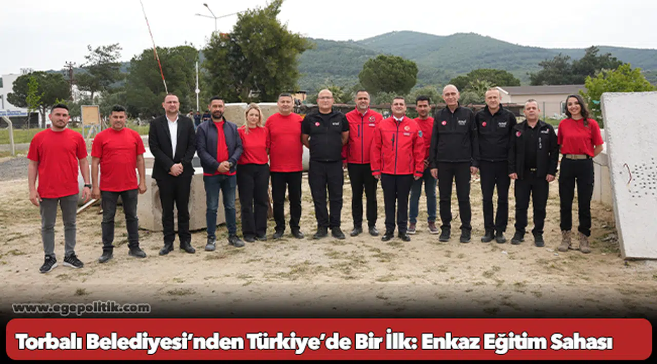 Torbalı Belediyesi’nden Türkiye’de Bir İlk: Enkaz Eğitim Sahası