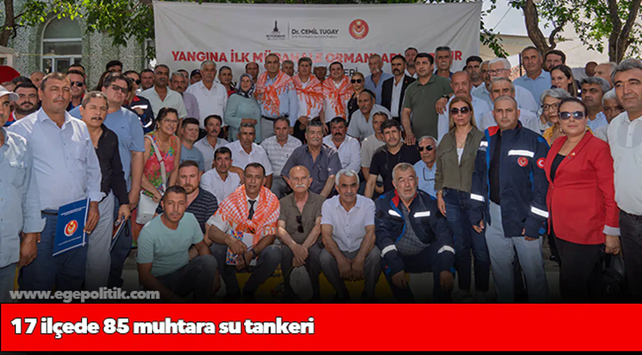 17 ilçede 85 muhtara su tankeri