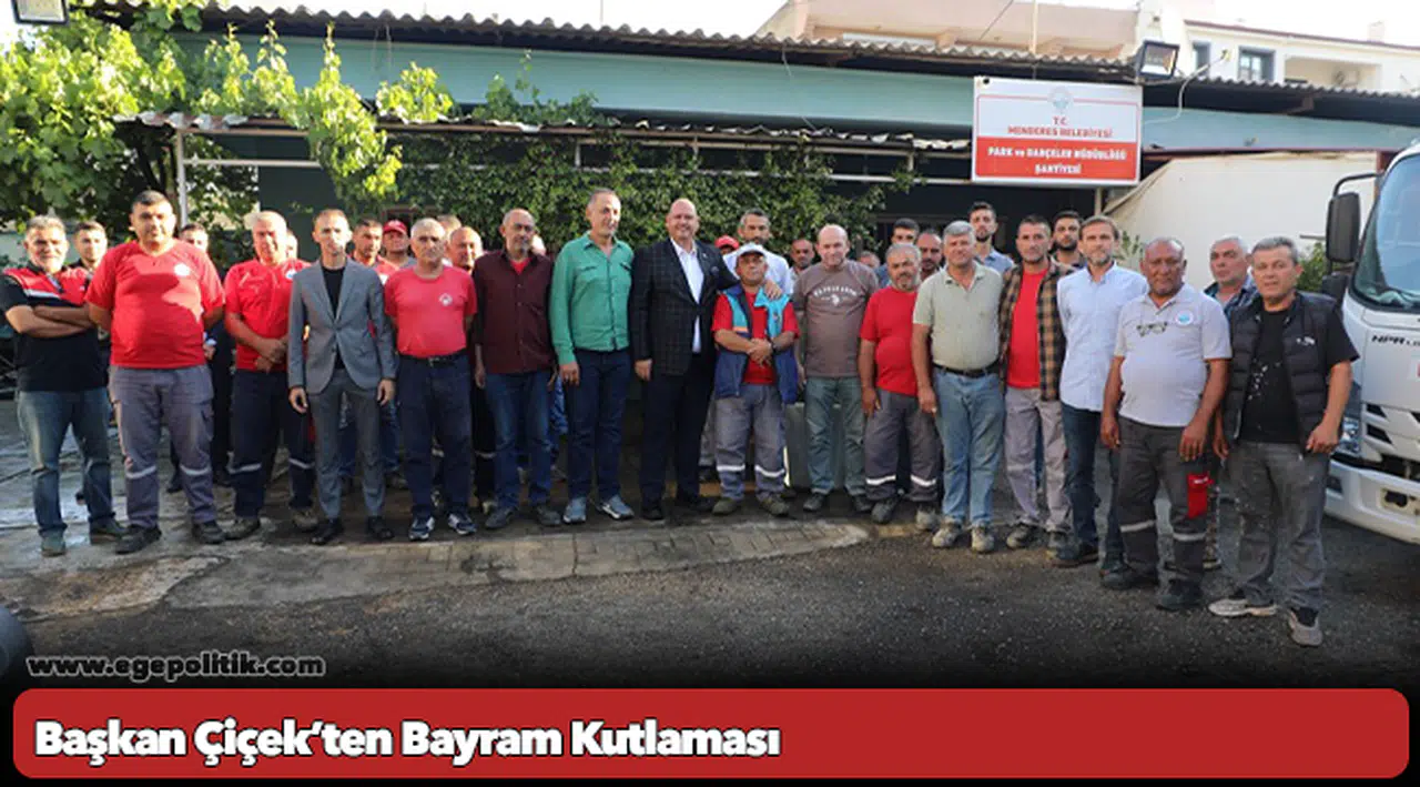 Başkan Çiçek’ten Bayram Kutlaması
